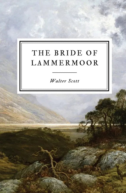 The Bride of Lammermoor - Paperback