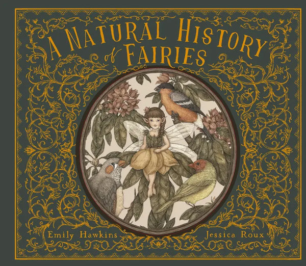 A Natural History of Fairies - Hardcover