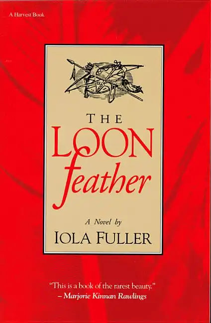 The Loon Feather - Paperback