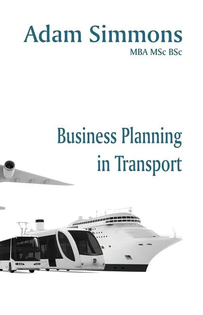 Business Planning in Transport - Paperback