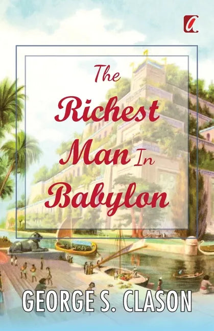 The Richest man in Babylon - Paperback