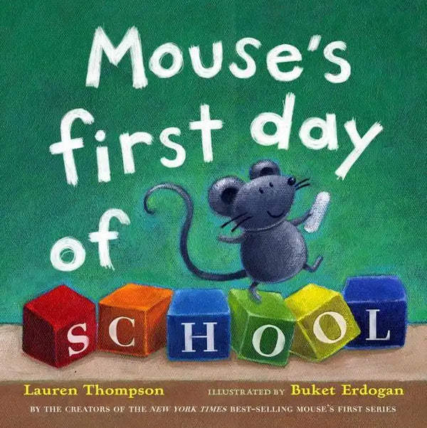 Mouse's First Day of School - Hardcover