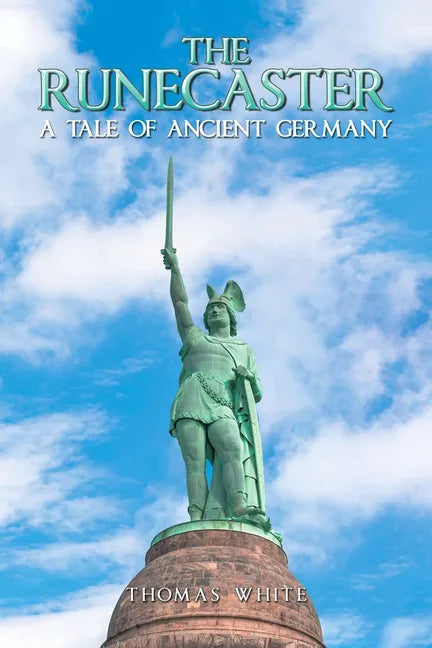 The Runecaster: A Tale of Ancient Germany - Paperback