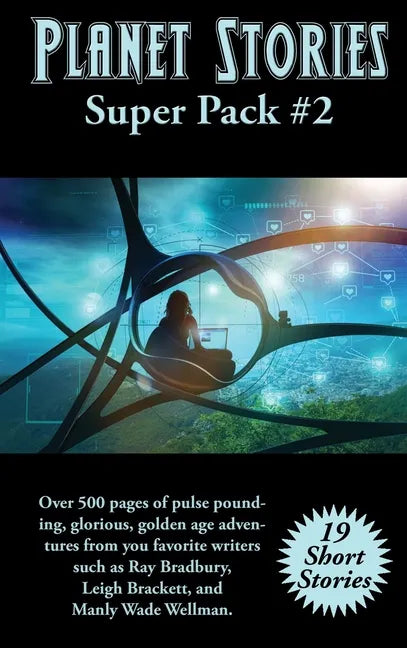 Planet Stories Super Pack #2 - Hardcover