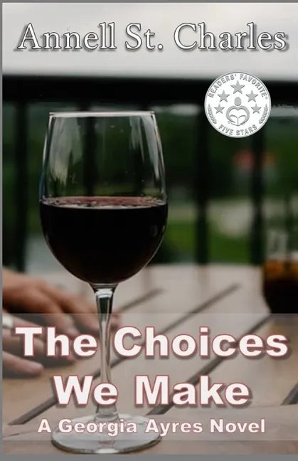 The Choices We Make - Paperback