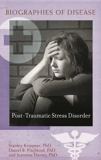 Post-Traumatic Stress Disorder - Hardcover