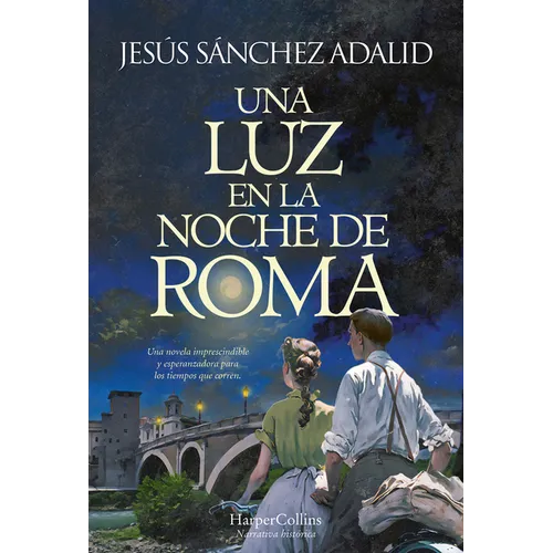 Una Luz En La Noche de Roma (a Light in the Night of Rome - Spanish Edition) - Paperback