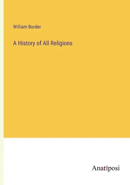 A History of All Religions - Paperback