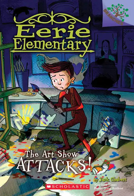 The Art Show Attacks!: A Branches Book (Eerie Elementary #9): Volume 9 - Paperback