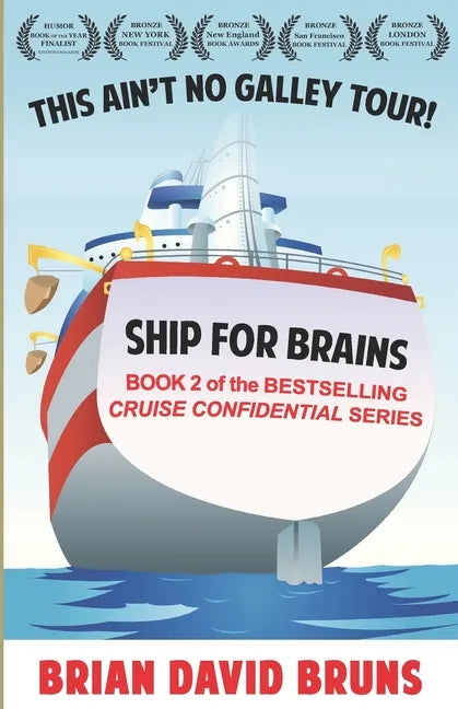 Ship for Brains: Cruise Confidential 2 - Paperback