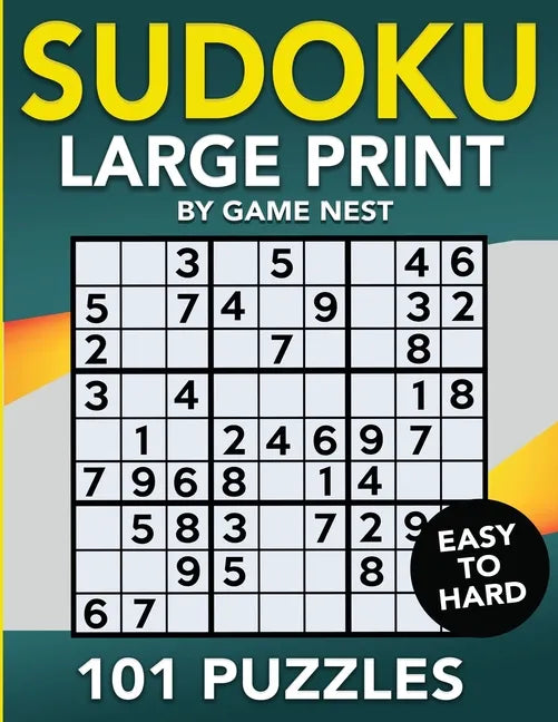 Sudoku Large Print 101 Puzzles Easy to Hard: One Puzzle Per Page - Easy, Medium, and Hard Large Print Puzzle Book For Adults - Paperback