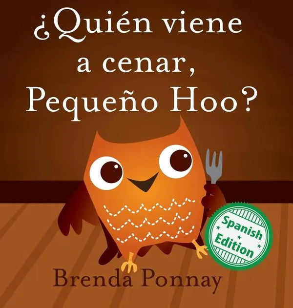 ¿Quién viene a cenar, Pequeño Hoo? - Hardcover
