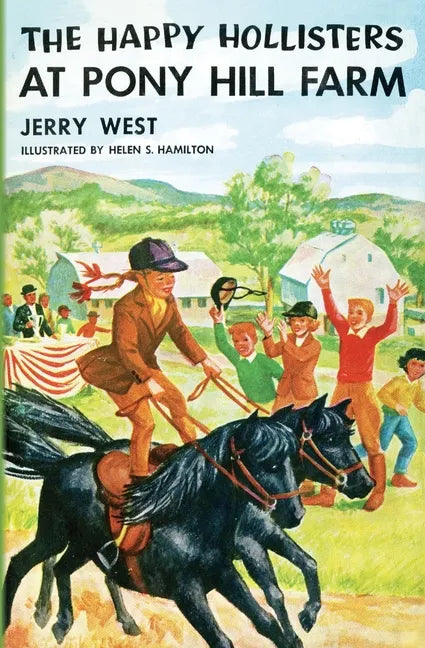The Happy Hollisters at Pony Hill Farm - Paperback