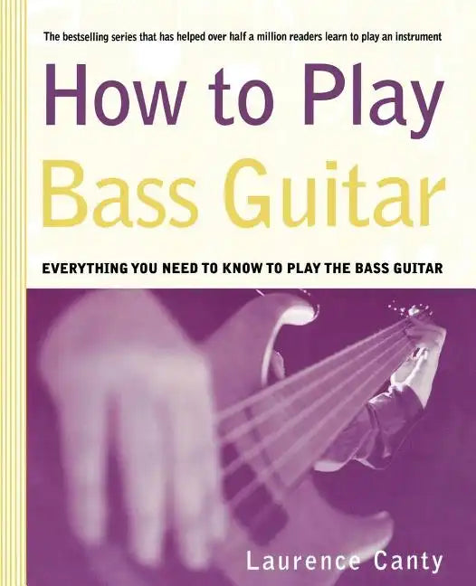 How to Play Bass Guitar - Paperback