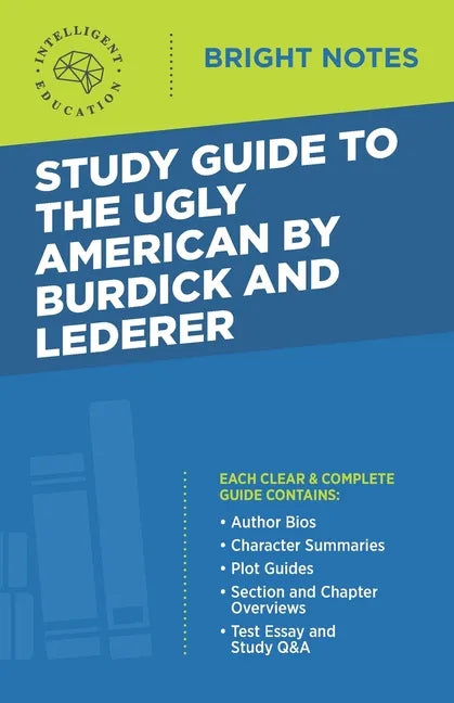 Study Guide to The Ugly American by Burdick and Lederer - Paperback