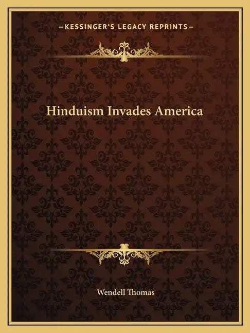 Hinduism Invades America - Paperback