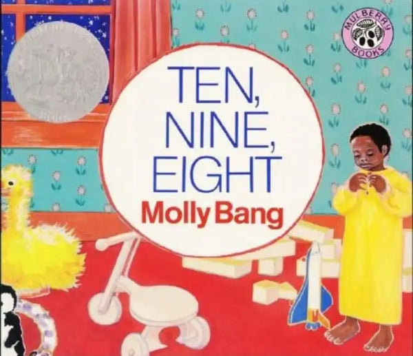 Ten, Nine, Eight Board Book: A Caldecott Honor Award Winner - Board Book