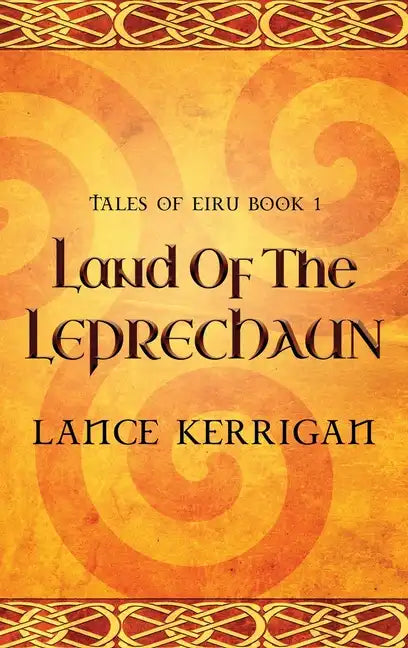 Land of the Leprechaun - Hardcover