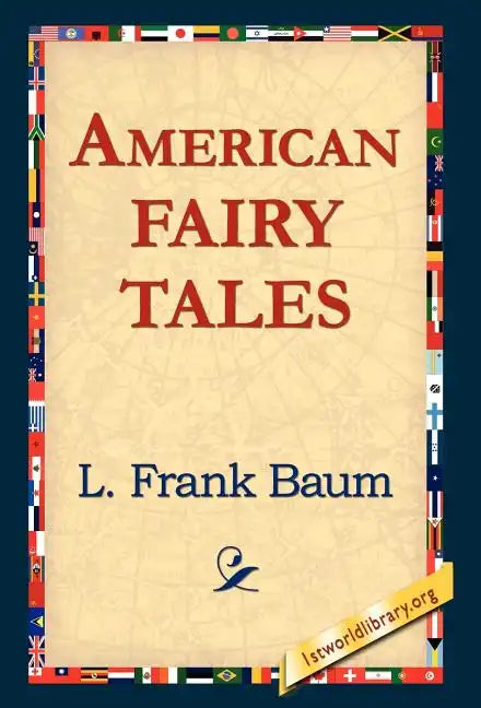 American Fairy Tales - Hardcover
