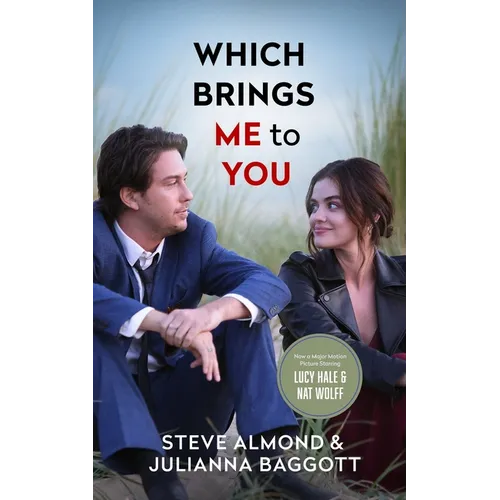 Which Brings Me to You: A Novel in Confessions - Paperback