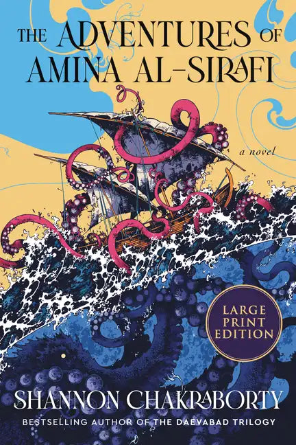 The Adventures of Amina Al-Sirafi: A New Fantasy Series Set a Thousand Years Before the City of Brass - Paperback