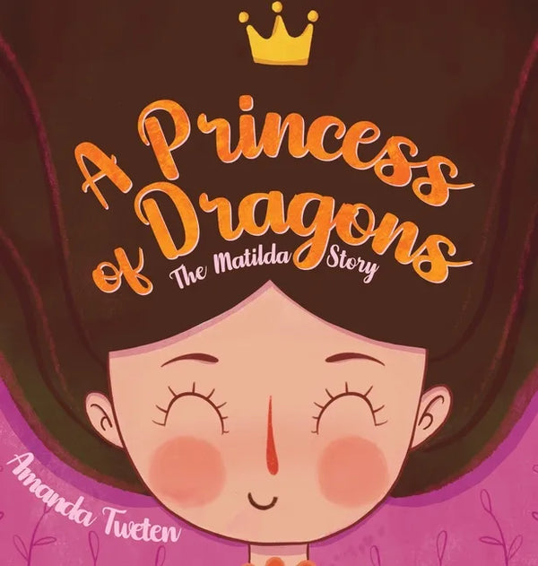A Princess of Dragons - Hardcover
