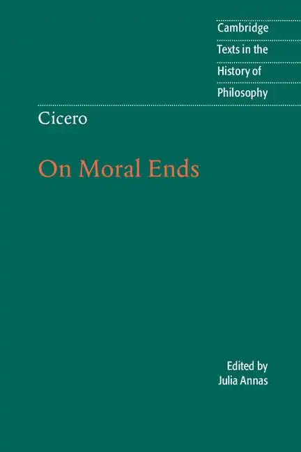 Cicero: On Moral Ends - Paperback