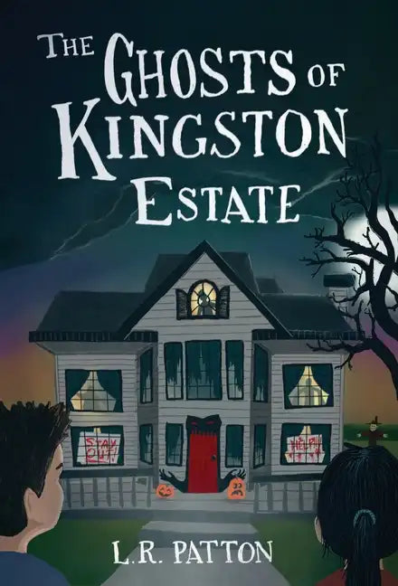 The Ghosts of Kingston Estate - Hardcover