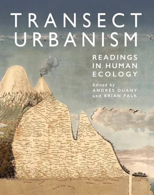 Transect Urbanism: Readings in Human Ecology - Paperback