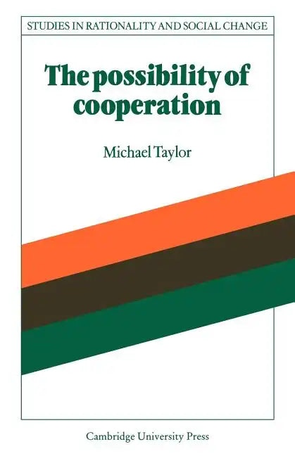 The Possibility of Cooperation - Paperback
