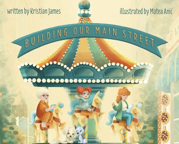 Building Our Main Street - Hardcover