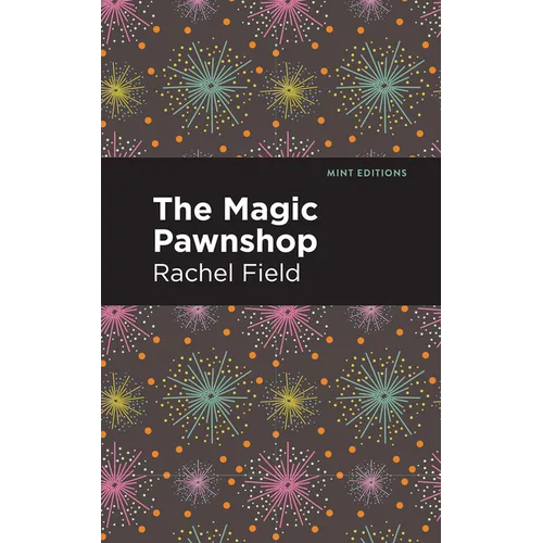 The Magic Pawnshop: A New Years Eve Fantasy - Paperback
