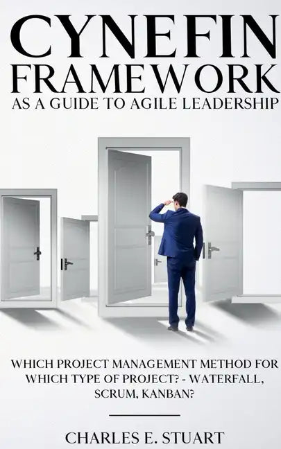 Cynefin-Framework as a Guide to Agile Leadership - Paperback