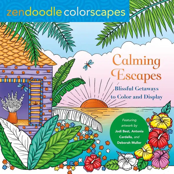 Zendoodle Colorscapes: Calming Escapes: Blissful Getaways to Color and Display - Paperback