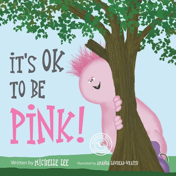It's Ok to Be Pink! - Paperback