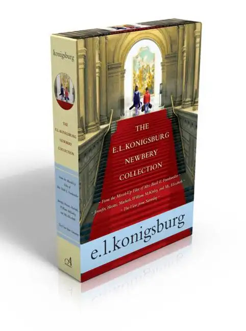 The E.L. Konigsburg Newbery Collection (Boxed Set): From the Mixed-Up Files of Mrs. Basil E. Frankweiler; Jennifer, Hecate, Macbeth, William McKinley, - Boxed Set