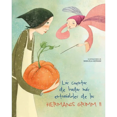 Los Cuentos de Hadas M疽 Entrables de Los Hermanos Grimm II - Paperback