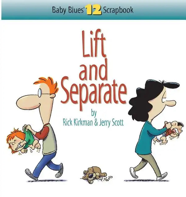 Lift and Separate: Baby Blues Scrapbook No. 12 - Paperback