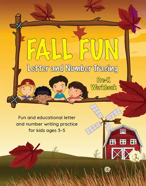 Fall Fun Letter and Number Tracing: Pre-K Workbook - Paperback