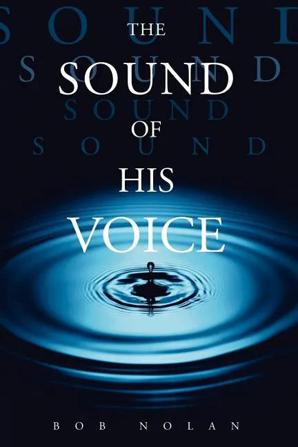 The Sound of His Voice - Paperback