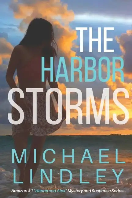The Harbor Storms - Paperback
