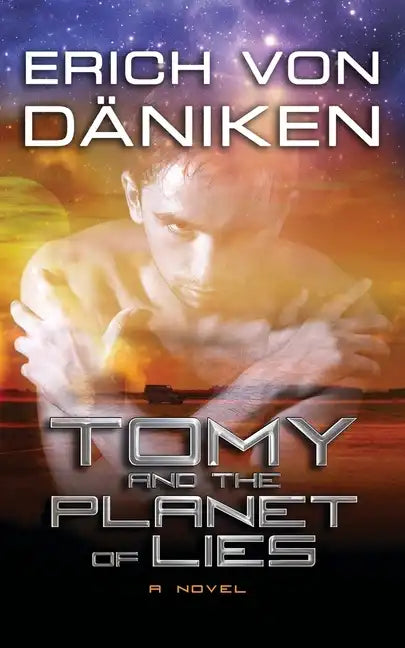 Tomy and the Planet of Lies - Paperback