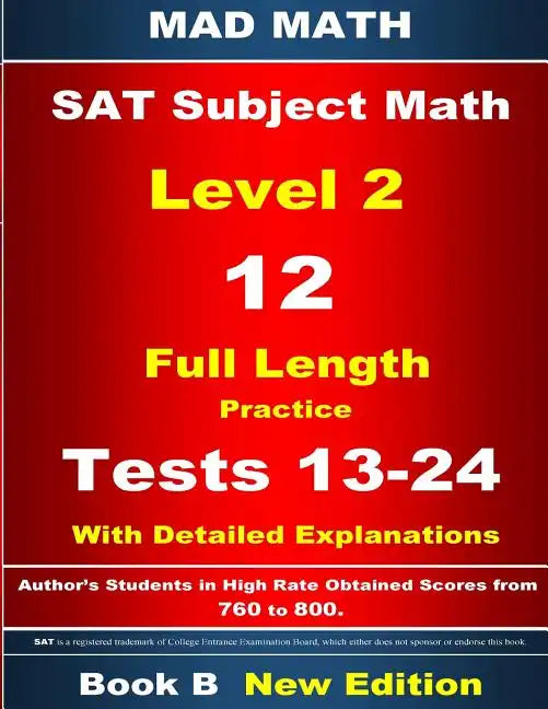 2018 SAT Subject Level 2 Book B Tests 13-24 - Paperback