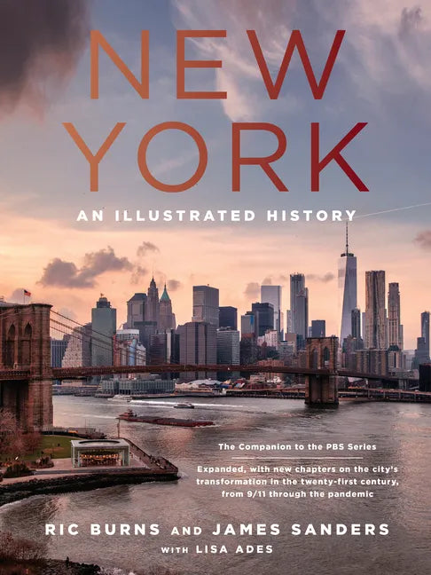 New York: An Illustrated History (Revised and Expanded) - Hardcover