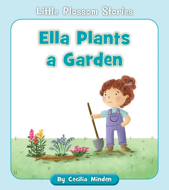 Ella Plants a Garden - Paperback