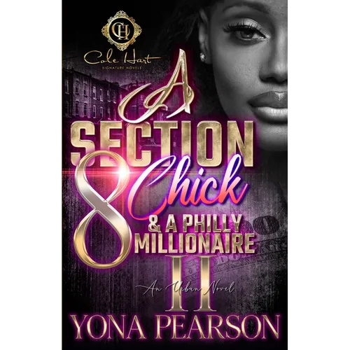 A Section 8 Chick & A Philly Millionaire 2: An African American Romance - Paperback