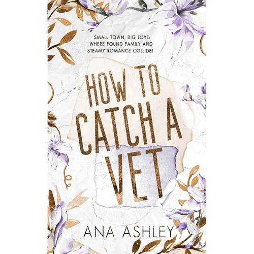 How to Catch a Vet: an opposites attract MM Romance - Paperback