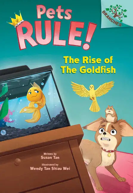 The Rise of the Goldfish: A Branches Book (Pets Rule! #4) - Hardcover