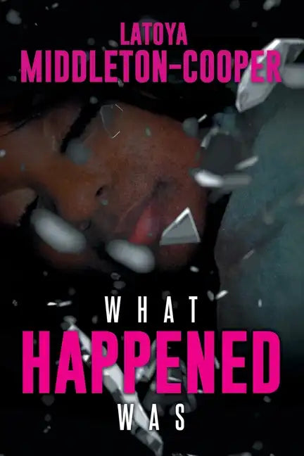What Happened Was - Paperback