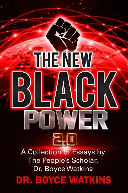 The New Black Power 2: A Collection of Essays by the People's Scholar - Paperback